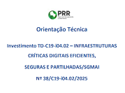 Projeto 38/C19-i04.02/2025 - Orientação Técnica
